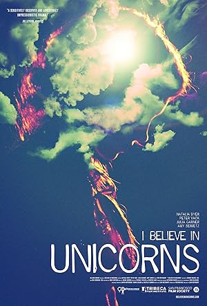 Cover image of the movie I Believe in Unicorns (2014)