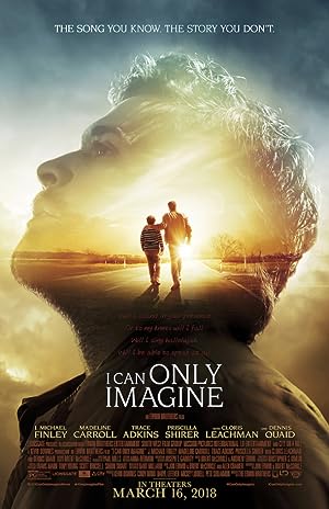 Cover image of the movie I Can Only Imagine (2018)