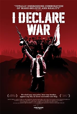 Cover image of the movie I Declare War (2012)