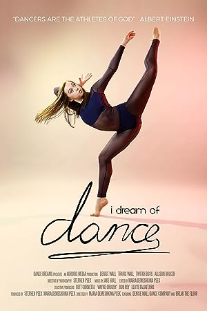 Cover image of the movie I Dream of Dance (2017)