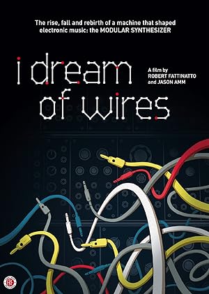 Cover image of the movie I Dream of Wires (2014)