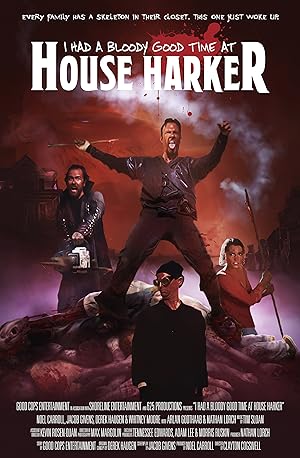 Cover image of the movie I Had a Bloody Good Time at House Harker (2016)