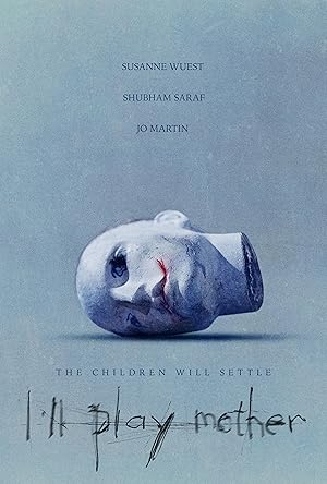 Cover image of the movie I'll Play Mother (2024)