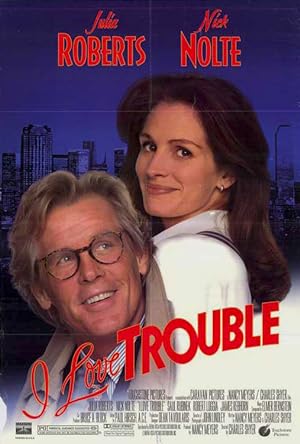 Cover image of the movie I Love Trouble (1994)