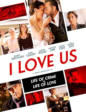 Cover image of the movie I Love Us (2021)
