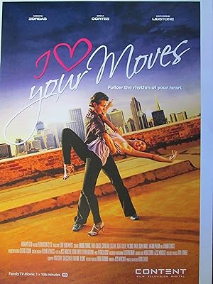 Cover image of the movie I Love Your Moves (2012)