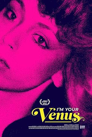 Cover image of the movie I'm Your Venus (2024)
