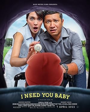 Cover image of the movie I Need You Baby (2022)
