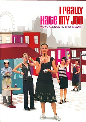 Cover image of the movie I Really Hate My Job (2007)