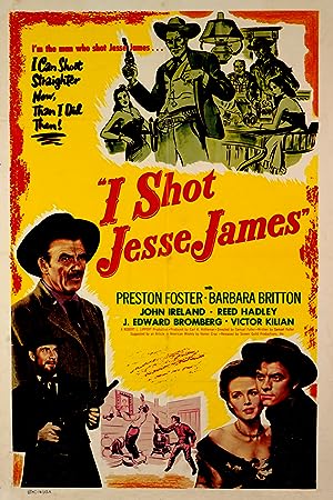 Cover image of the movie I Shot Jesse James (1949)