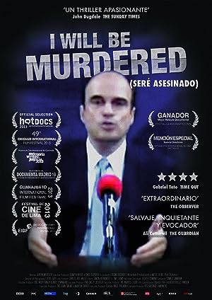 Cover image of the movie I Will Be Murdered (2013)