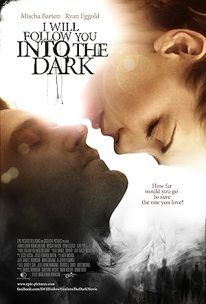 Cover image of the movie I Will Follow You Into the Dark (2012)