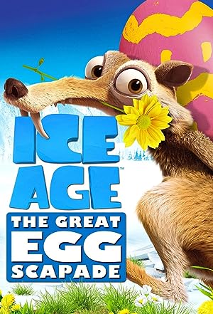 Cover image of the movie Ice Age: The Great Egg-Scapade (2016)