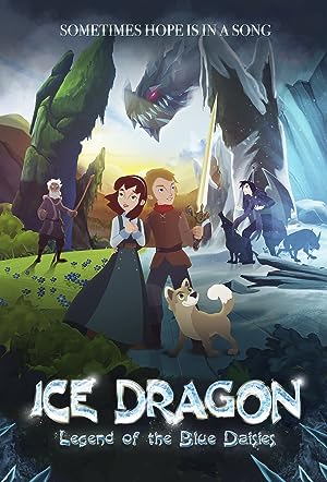 Cover image of the movie Ice Dragon: Legend of the Blue Daisies (2018)