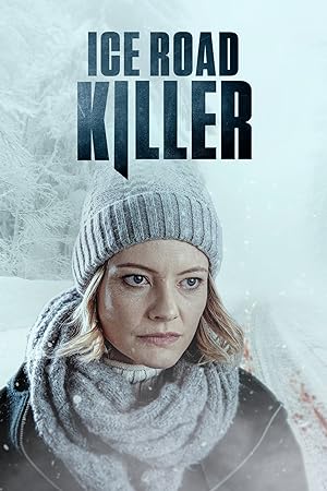 Cover image of the movie Ice Road Killer (2022)