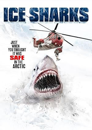 Cover image of the movie Ice Sharks (2016)