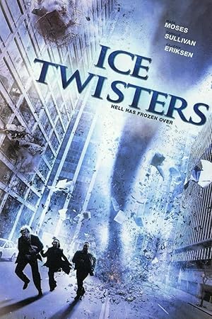 Cover image of the movie Ice Twisters (2009)