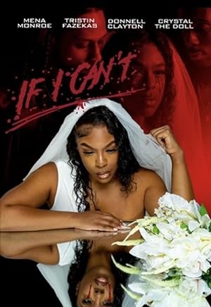 Cover image of the movie If I Can't (2023)