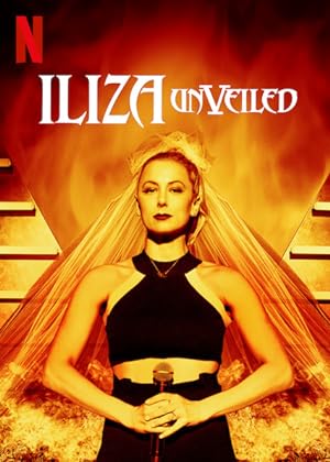 Cover image of the movie Iliza Shlesinger: Unveiled (2019)