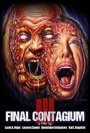 Cover image of the movie Ill: Final Contagium (2020)