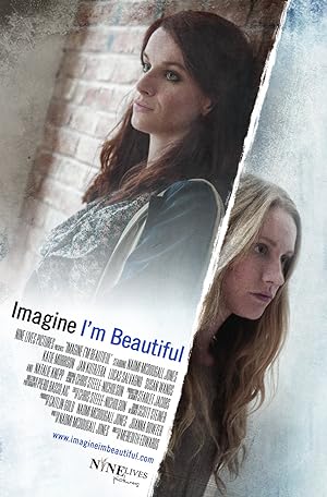 Cover image of the movie Imagine I'm Beautiful (2014)
