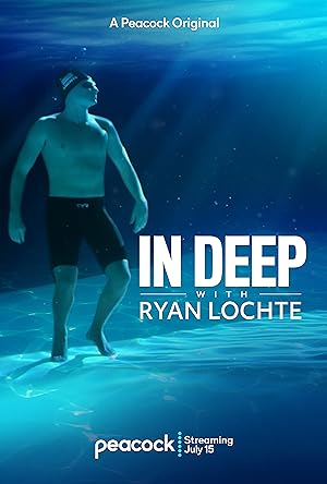 Cover image of the movie In Deep with Ryan Lochte (2020)