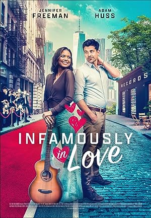 Cover image of the movie Infamously in Love (2022)