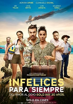 Cover image of the movie Infelices para Siempre (2023)