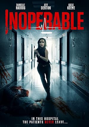 Cover image of the movie Inoperable (2017)