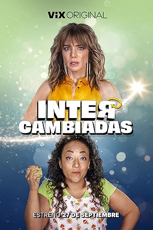 Cover image of the movie Intercambiadas (2024)