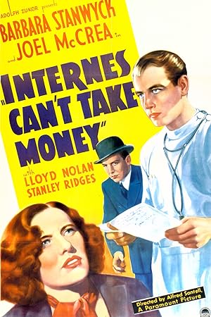 Cover image of the movie Internes Can't Take Money (1937)