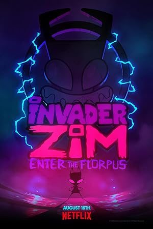 Cover image of the movie Invader ZIM: Enter the Florpus (2019)