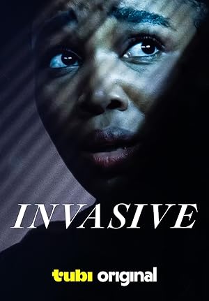 Cover image of the movie Invasive (2024)