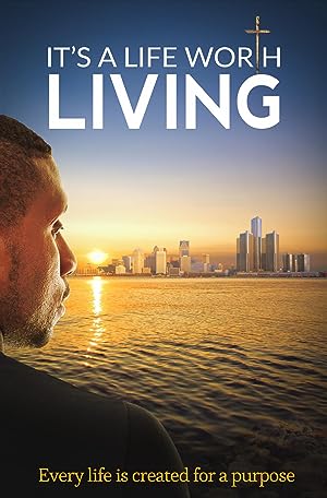 Cover image of the movie It's a Life Worth Living (2020)