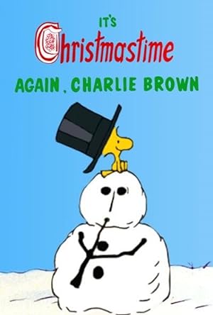 Cover image of the movie It's Christmastime Again, Charlie Brown (1992)