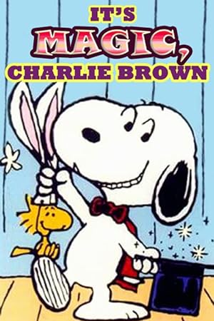Cover image of the movie It's Magic, Charlie Brown (1981)