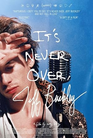 Cover image of the movie It's Never Over, Jeff Buckley (2025)