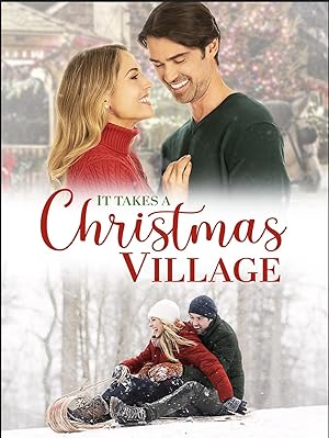 Cover image of the movie It Takes a Christmas Village (2021)