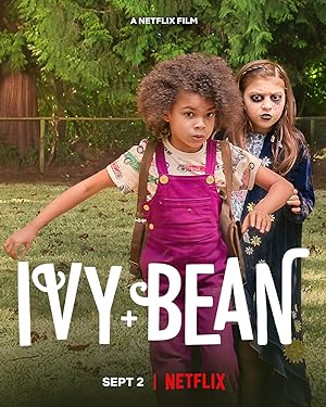 Cover image of the movie Ivy + Bean (2022)