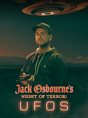 Cover image of the movie Jack Osbourne's Night of Terror: UFOs (2022)