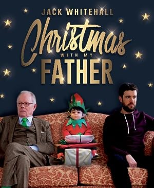 Cover image of the movie Jack Whitehall: Christmas with My Father (2019)