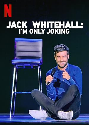 Cover image of the movie Jack Whitehall: I'm Only Joking (2020)