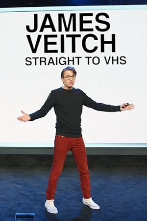 Cover image of the movie James Veitch: Straight to VHS (2020)