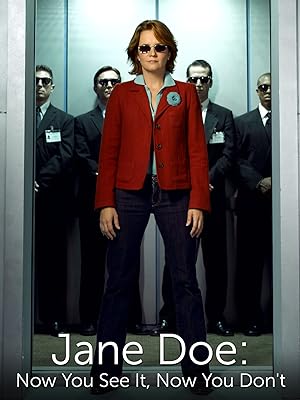 Cover image of the movie Jane Doe: Now You See It, Now You Don't (2005)