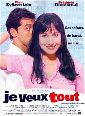 Cover image of the movie Je veux tout (1999)