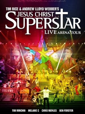 Cover image of the movie Jesus Christ Superstar: Live Arena Tour (2012)