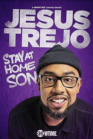 Cover image of the movie Jesus Trejo: Stay at Home Son (2020)