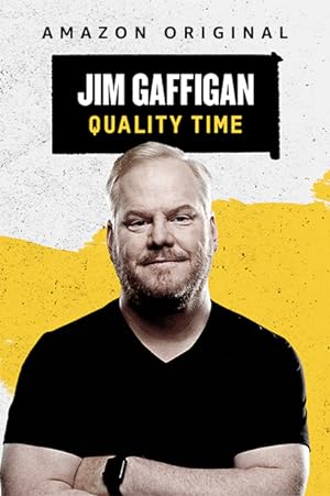 Cover image of the movie Jim Gaffigan: Quality Time (2019)