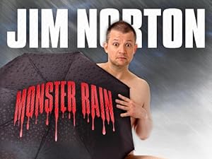 Cover image of the movie Jim Norton: Monster Rain (2007)