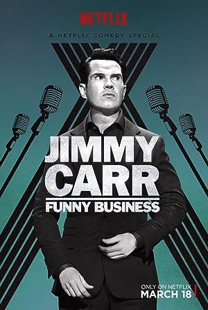Cover image of the movie Jimmy Carr: Funny Business (2016)
